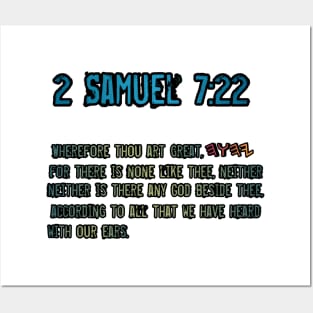 2 Samuel 7:22 Posters and Art